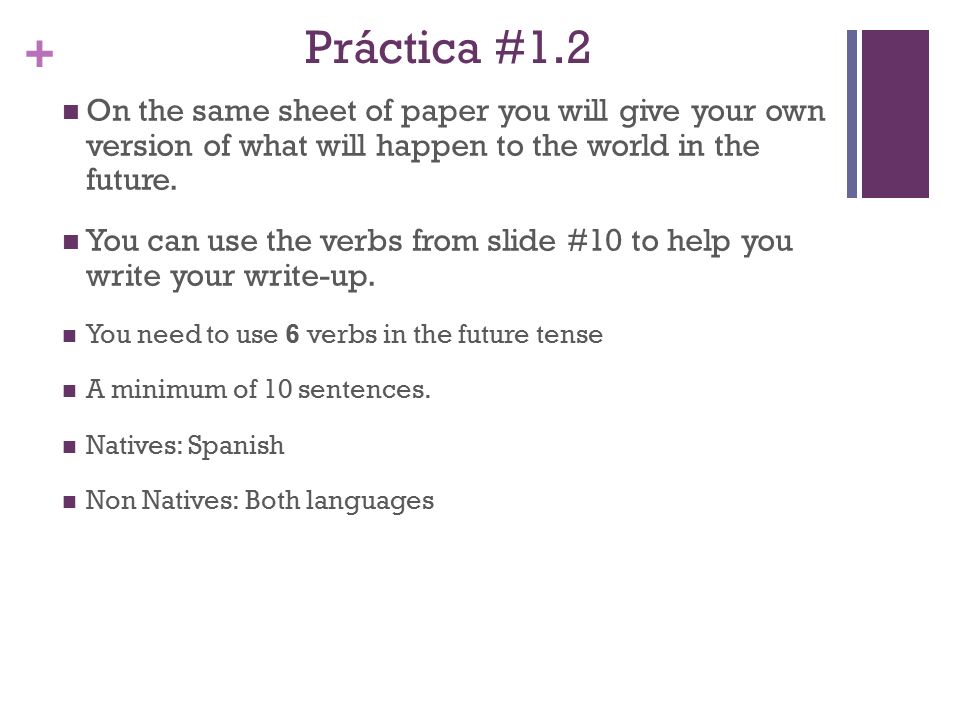 Práctica #1.2 On the same sheet of paper you will give your own version of what will happen to the world in the future.