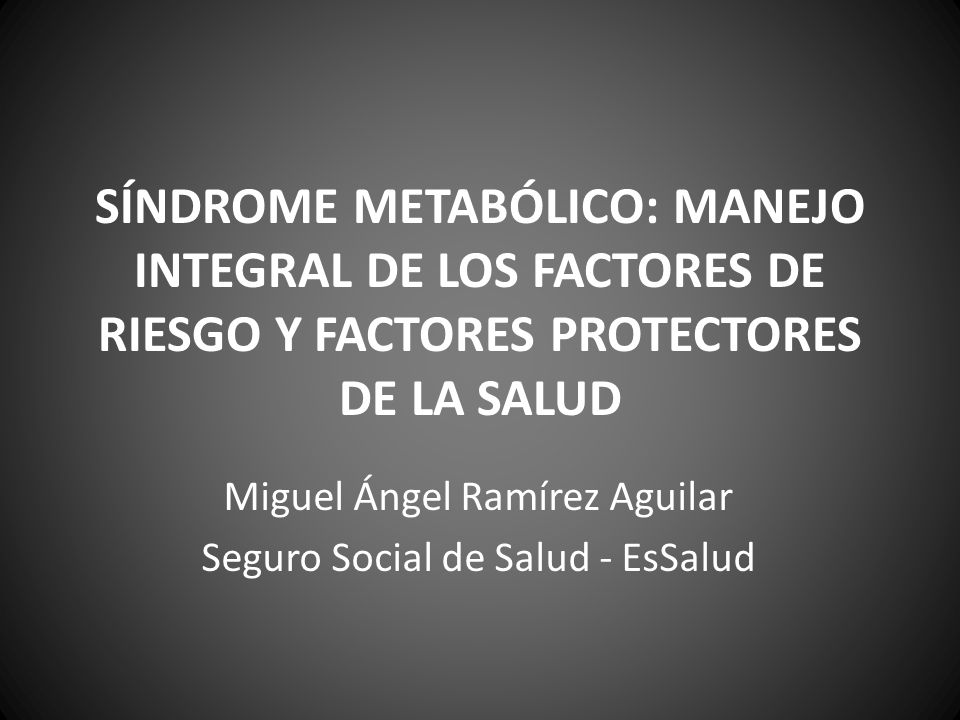 Miguel Ángel Ramírez Aguilar Seguro Social de Salud - EsSalud