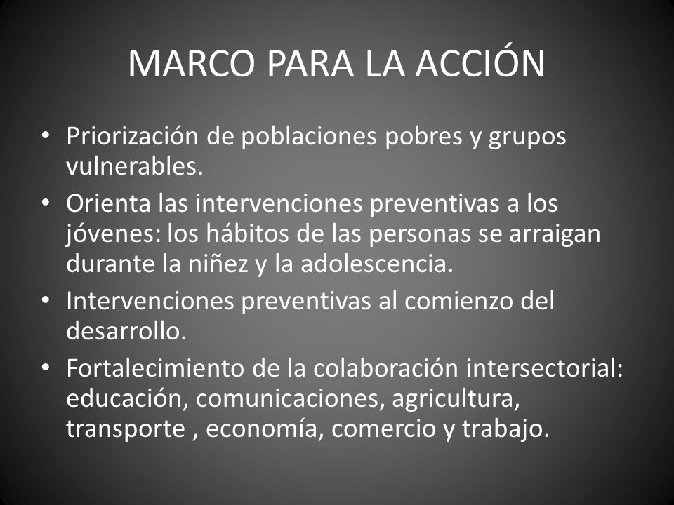 MARCO PARA LA ACCIÓN Priorización de poblaciones pobres y grupos vulnerables.