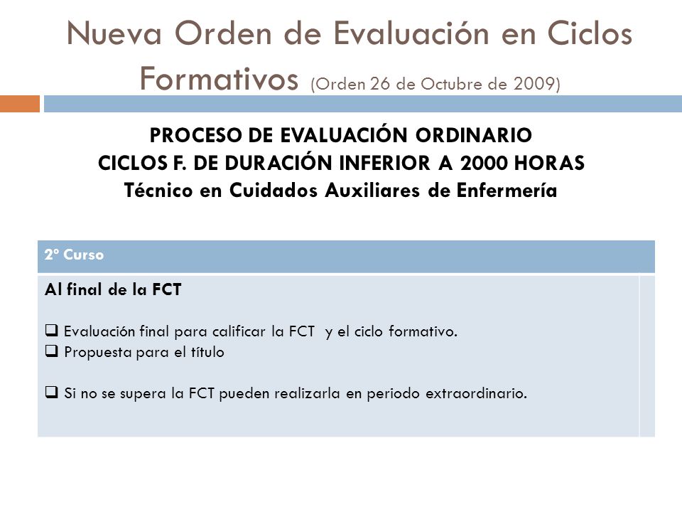 Nueva Orden de Evaluación en Ciclos Formativos (Orden 26 de Octubre de 2009)