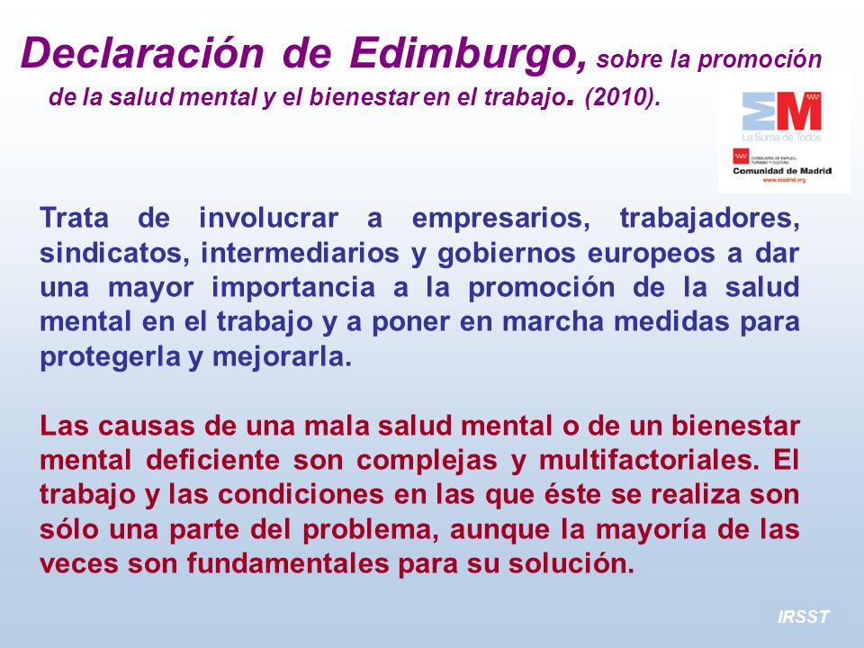 Declaración de Edimburgo, sobre la promoción de la salud mental y el bienestar en el trabajo. (2010).