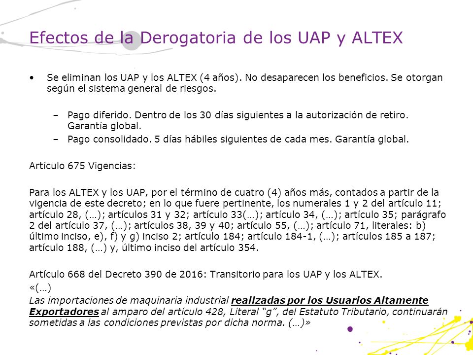 Efectos de la Derogatoria de los UAP y ALTEX