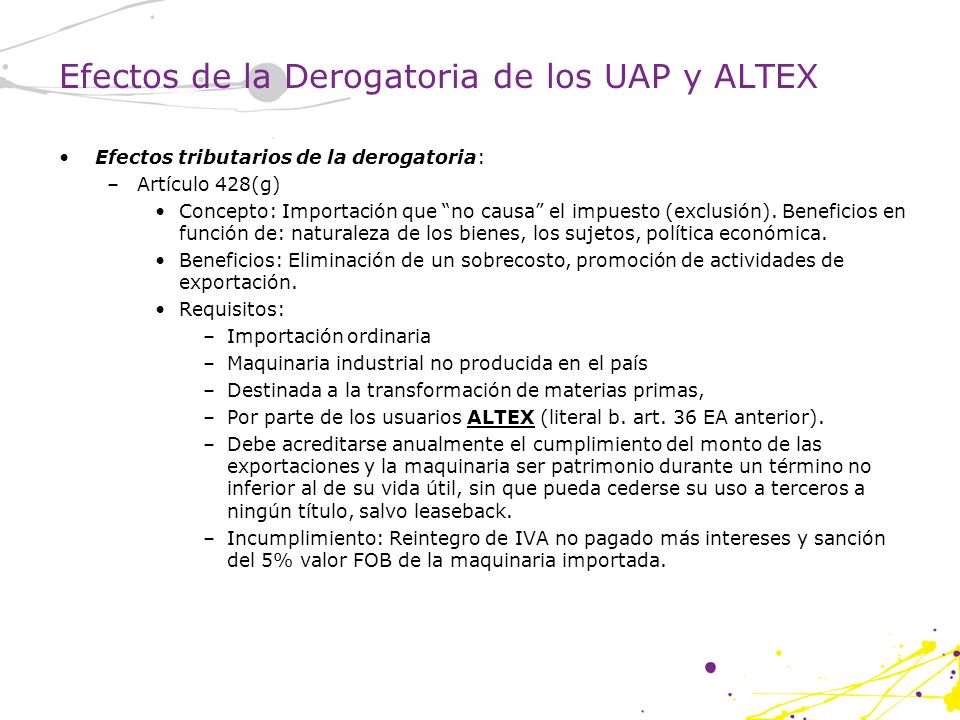 Efectos de la Derogatoria de los UAP y ALTEX