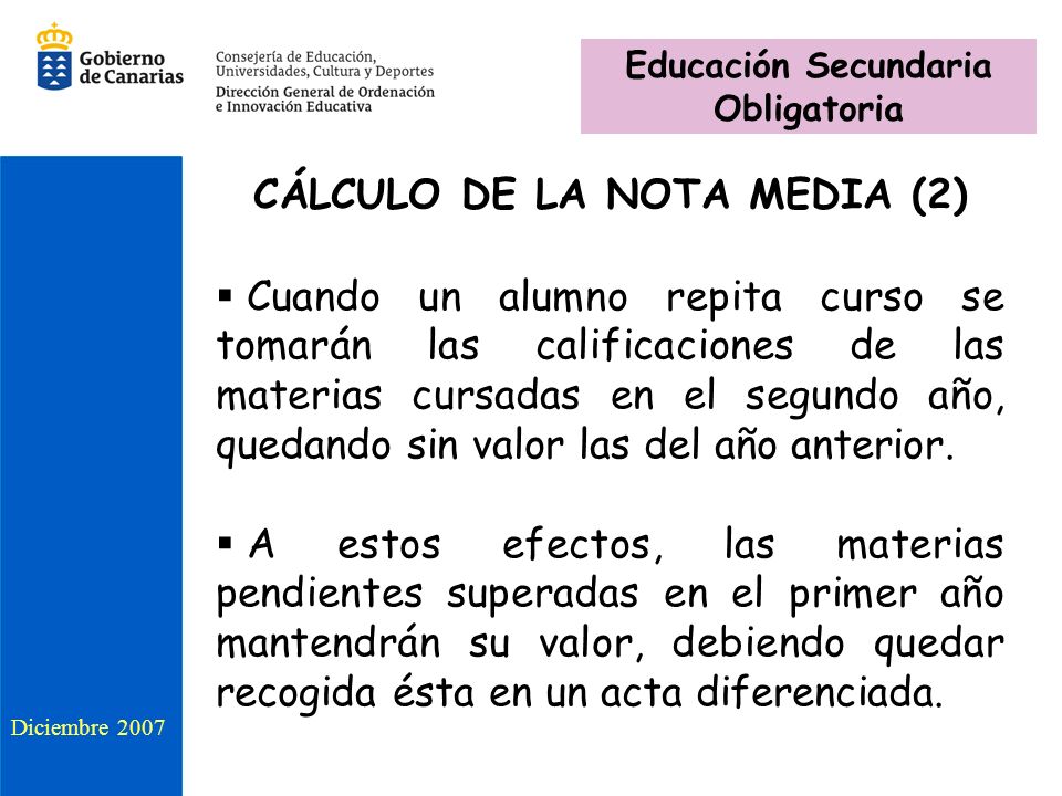 Educación Secundaria Obligatoria CÁLCULO DE LA NOTA MEDIA (2)