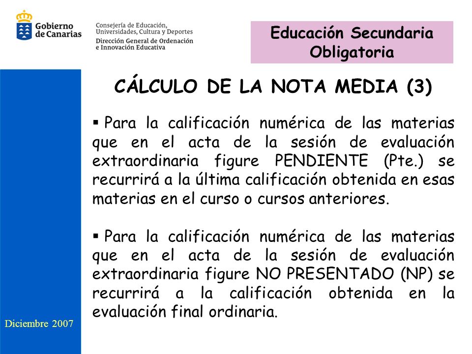 Educación Secundaria Obligatoria CÁLCULO DE LA NOTA MEDIA (3)