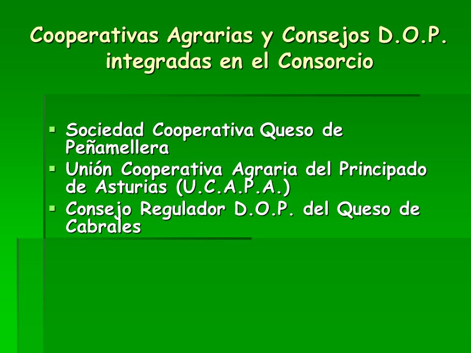 Cooperativas Agrarias y Consejos D.O.P. integradas en el Consorcio