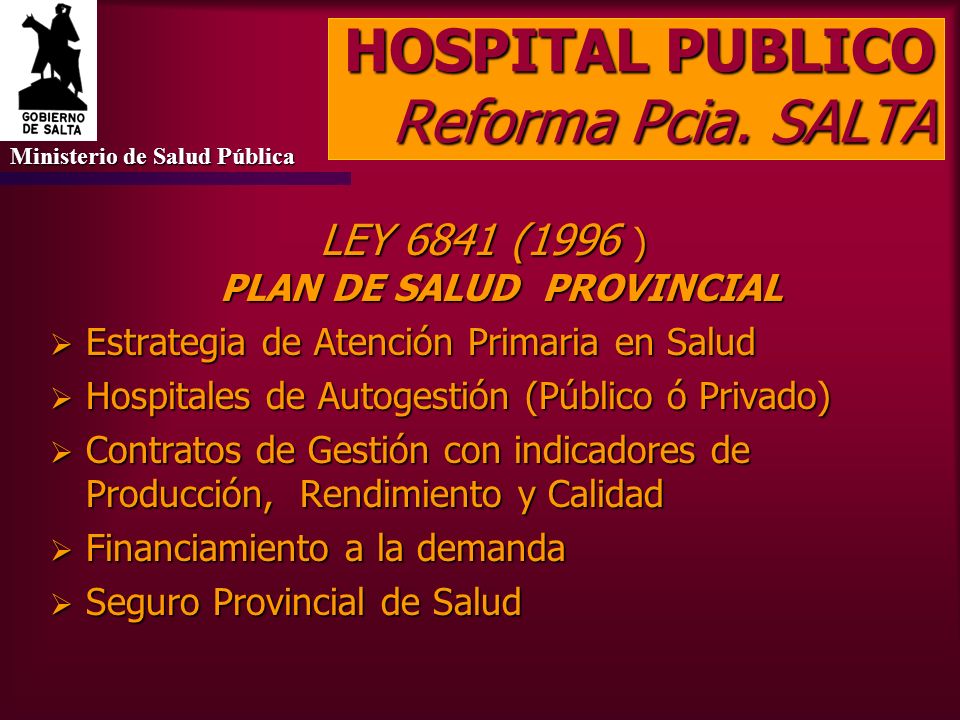 HOSPITAL PUBLICO Reforma Pcia. SALTA