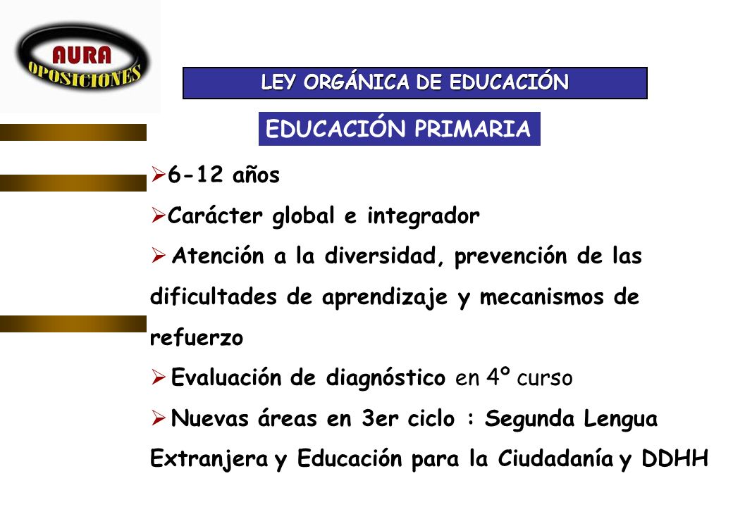 LEY ORGÁNICA DE EDUCACIÓN