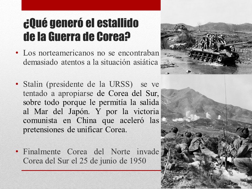 ¿Qué generó el estallido de la Guerra de Corea