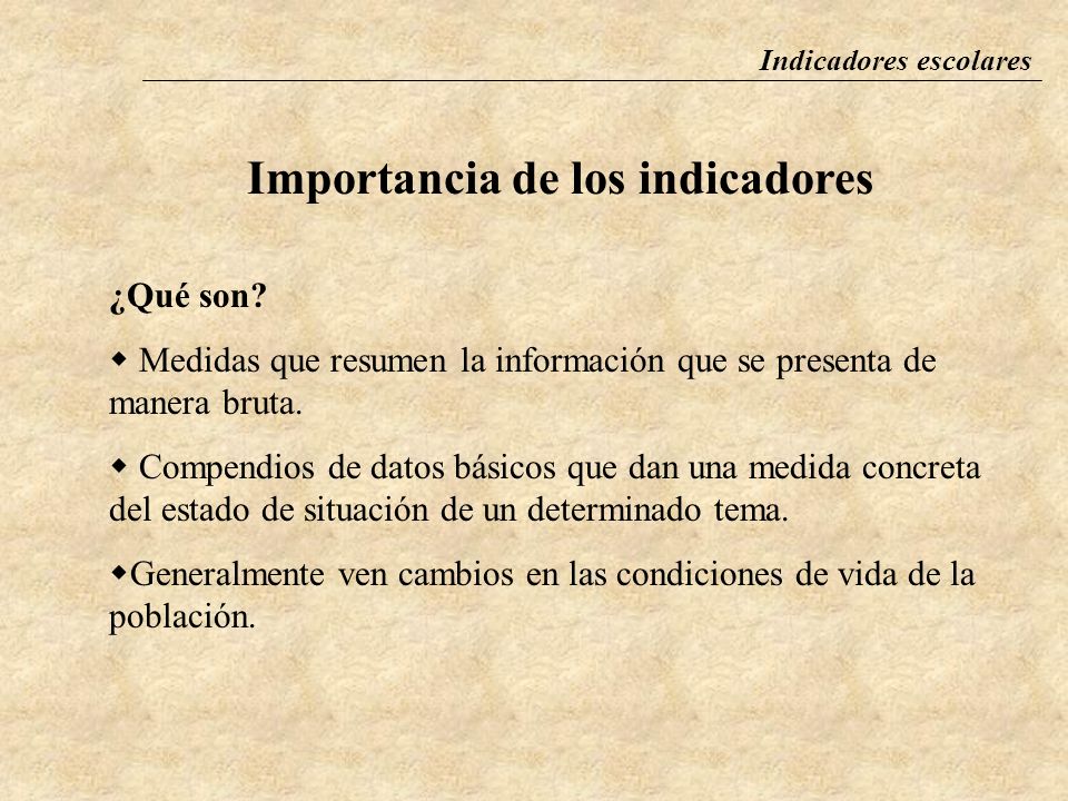 Importancia de los indicadores