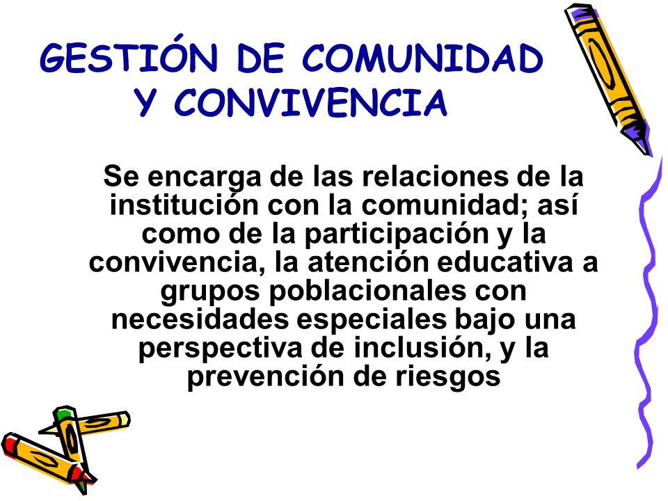 GESTIÓN DE COMUNIDAD Y CONVIVENCIA
