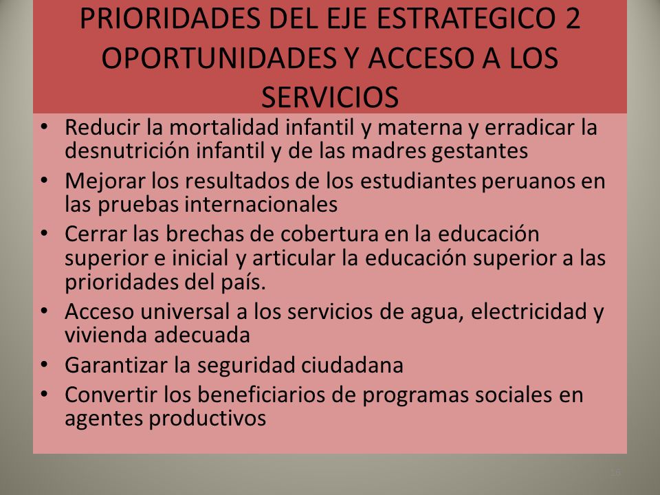 PRIORIDADES DEL EJE ESTRATEGICO 2 OPORTUNIDADES Y ACCESO A LOS SERVICIOS