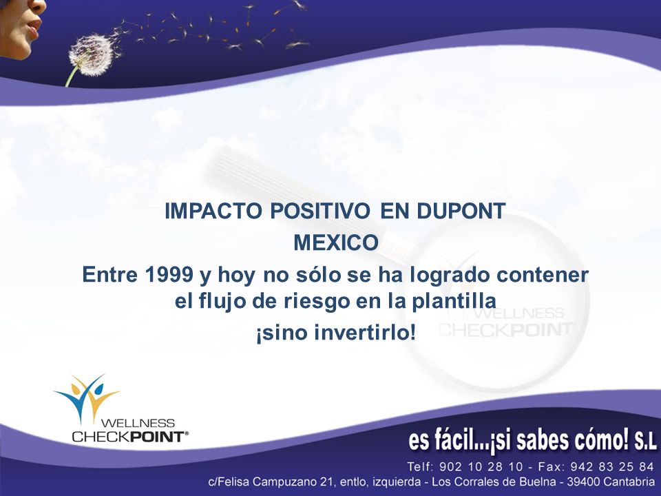 IMPACTO POSITIVO EN DUPONT