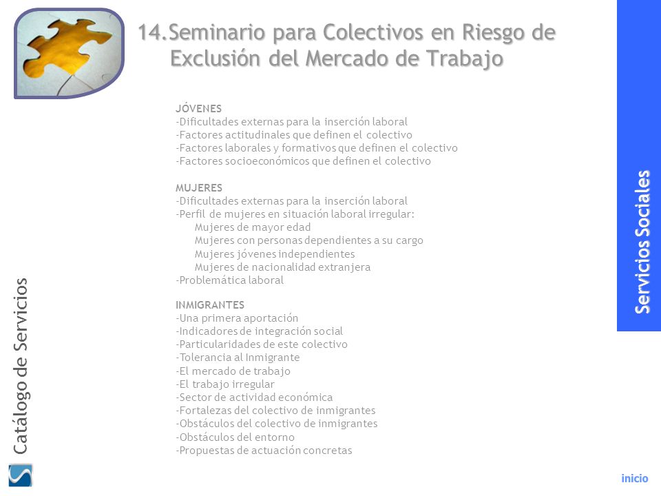19 14.Seminario para Colectivos en Riesgo de Exclusión del Mercado de Trabajo.