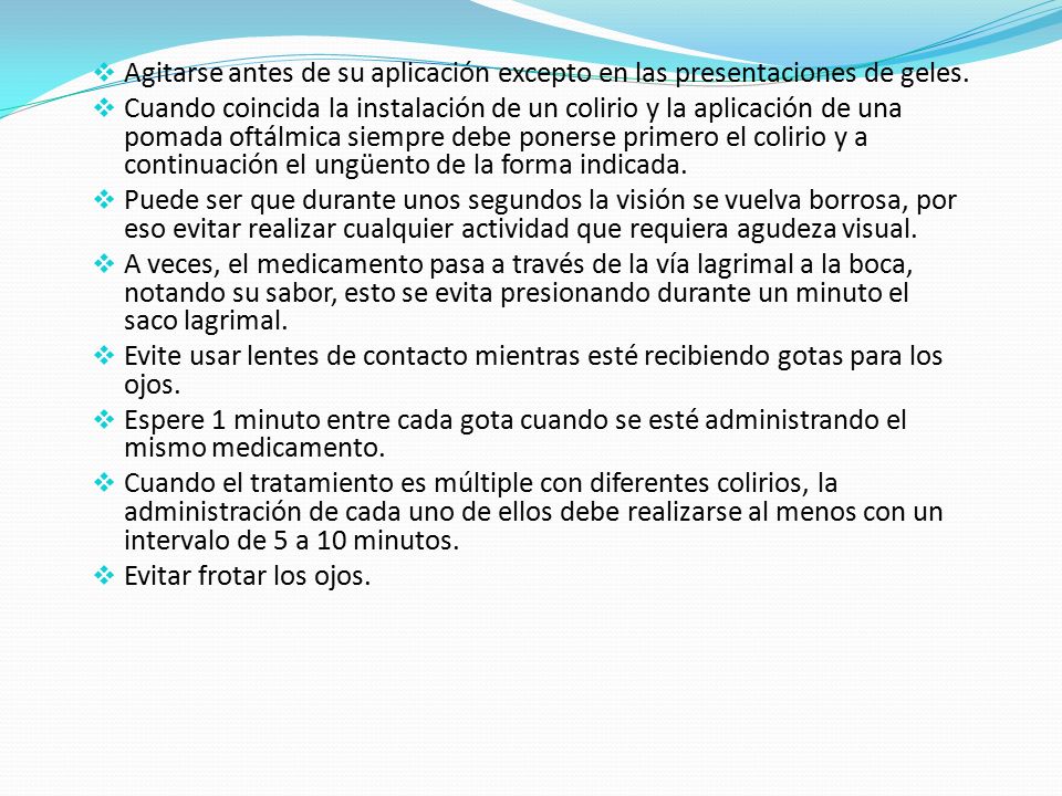 Agitarse antes de su aplicación excepto en las presentaciones de geles.