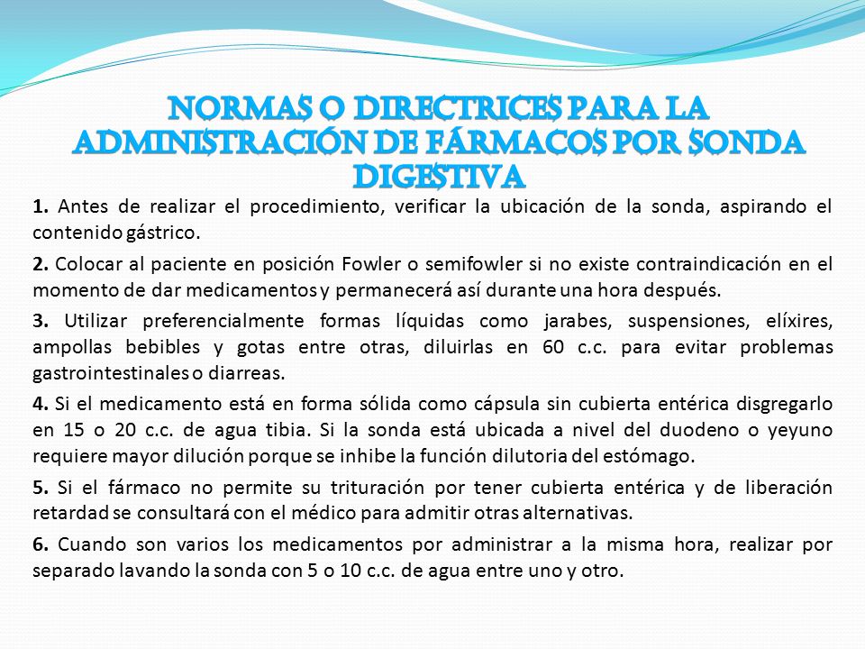 NORMAS O DIRECTRICES PARA LA ADMINISTRACIÓN DE FÁRMACOS POR SONDA DIGESTIVA