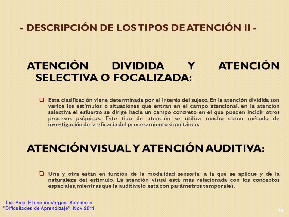 - DESCRIPCIÓN DE LOS TIPOS DE ATENCIÓN II -