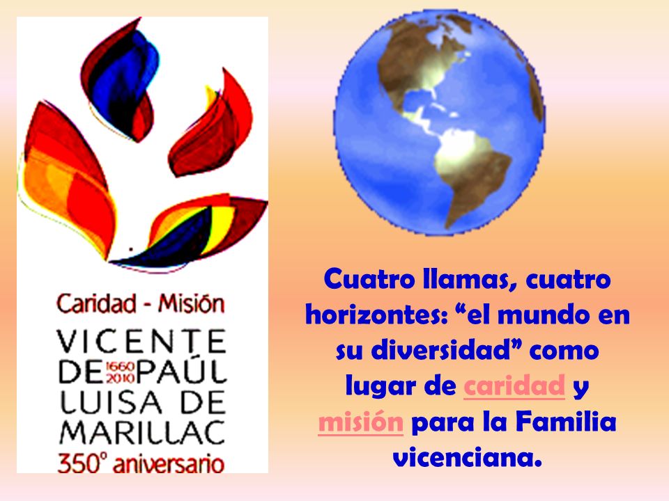 Cuatro llamas, cuatro horizontes: el mundo en su diversidad como lugar de caridad y misión para la Familia vicenciana.