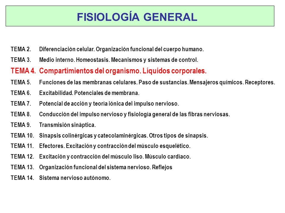 FISIOLOGÍA GENERAL TEMA 2. Diferenciación celular. Organización funcional del cuerpo humano.