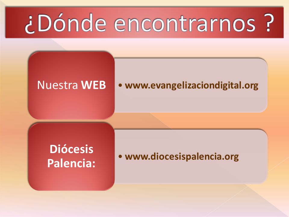 ¿Dónde encontrarnos Diócesis Palencia: Nuestra WEB