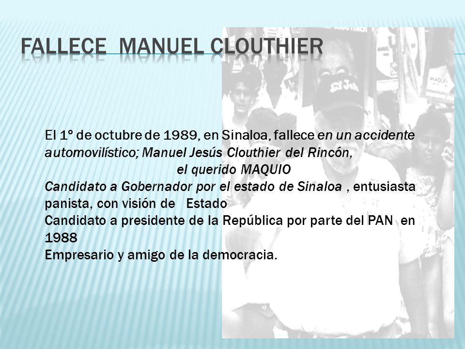 Fallece Manuel Clouthier