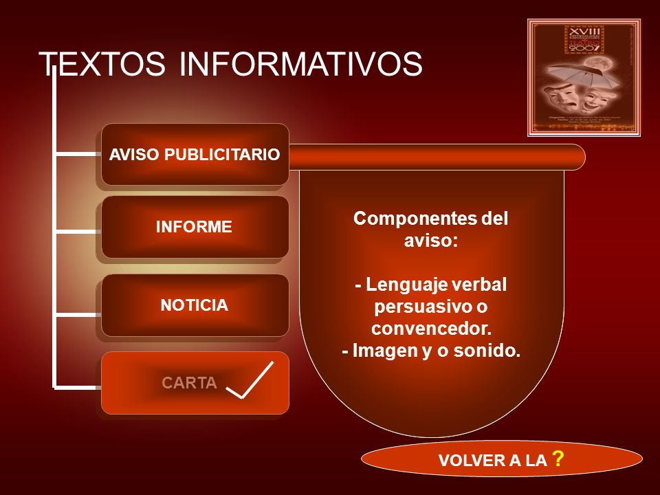 Componentes del aviso: - Lenguaje verbal persuasivo o convencedor.