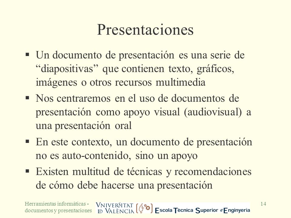 Presentaciones Un documento de presentación es una serie de diapositivas que contienen texto, gráficos, imágenes o otros recursos multimedia.