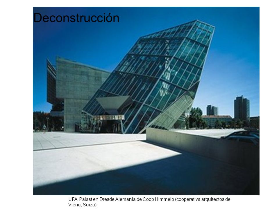 Deconstrucción UFA-Palast en Dresde Alemania de Coop Himmelb (cooperativa arquitectos de Viena, Suiza)