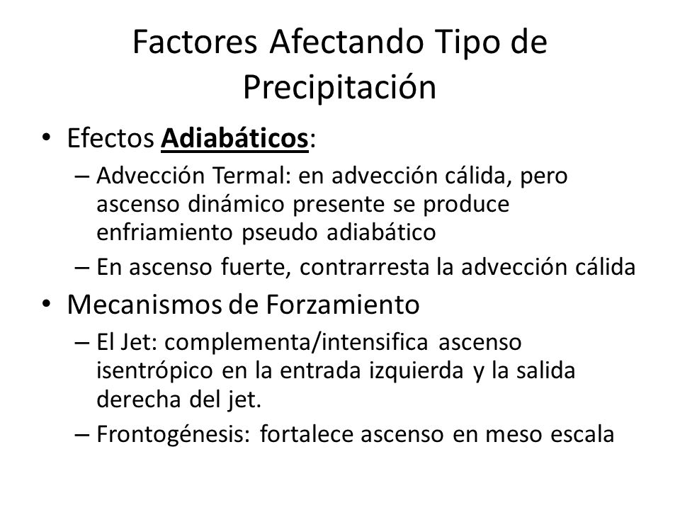 Factores Afectando Tipo de Precipitación