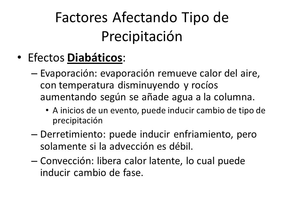 Factores Afectando Tipo de Precipitación
