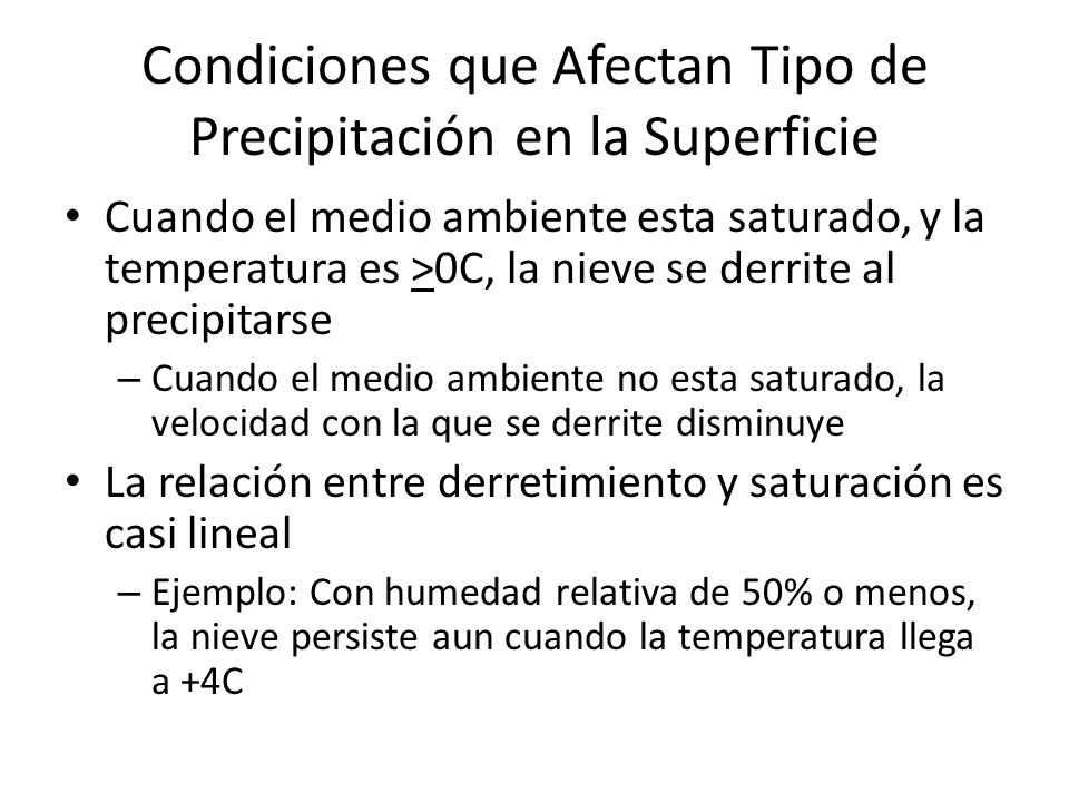 Condiciones que Afectan Tipo de Precipitación en la Superficie