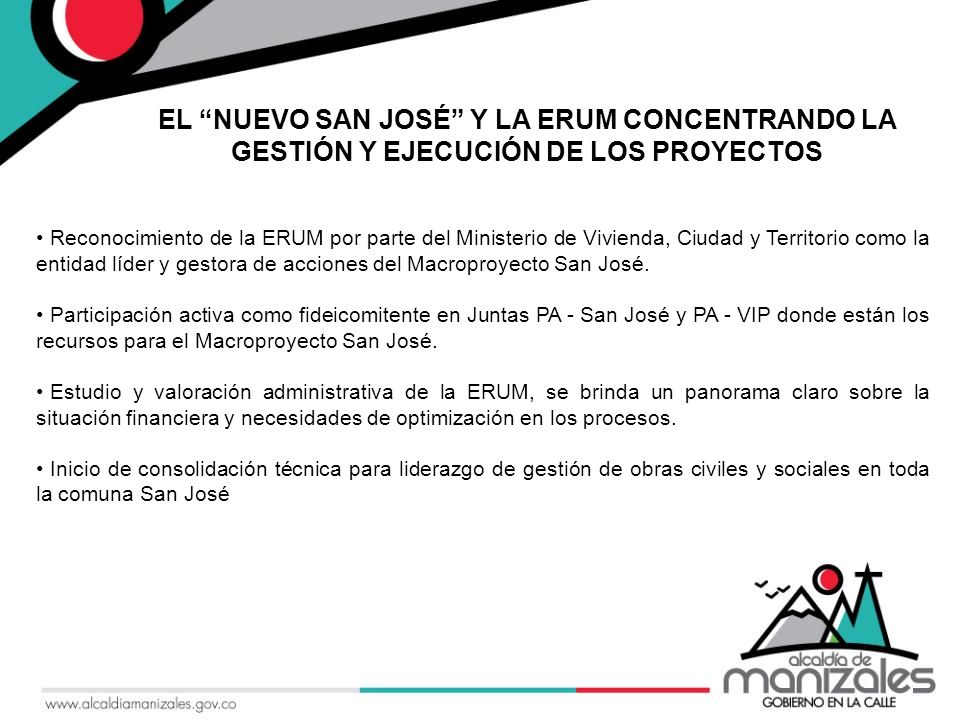 EL NUEVO SAN JOSÉ Y LA ERUM CONCENTRANDO LA GESTIÓN Y EJECUCIÓN DE LOS PROYECTOS