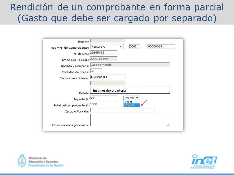 Rendición de un comprobante en forma parcial (Gasto que debe ser cargado por separado)