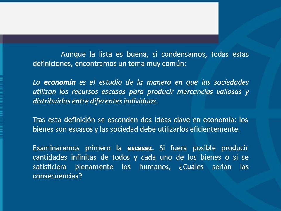 Aunque la lista es buena, si condensamos, todas estas definiciones, encontramos un tema muy común: