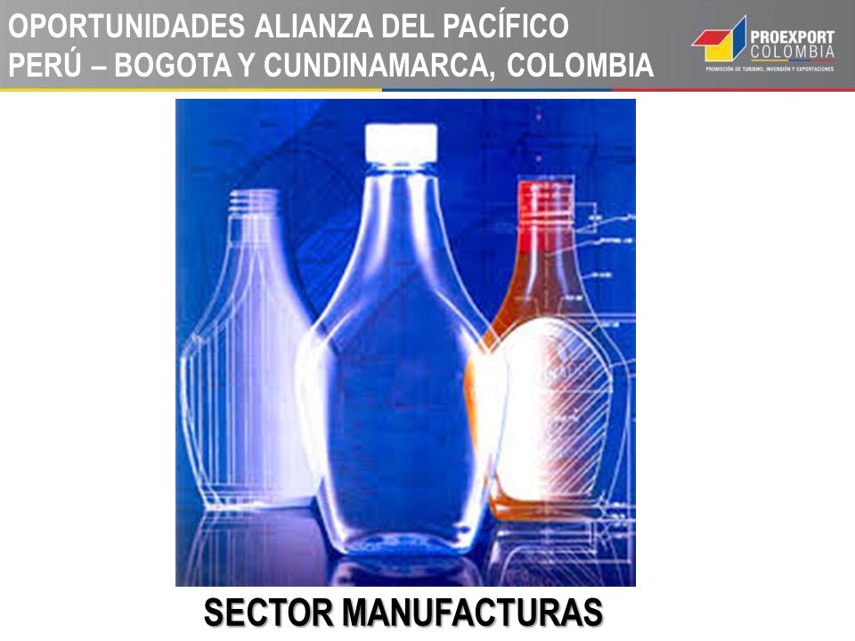 OPORTUNIDADES ALIANZA DEL PACÍFICO PERÚ – BOGOTA Y CUNDINAMARCA, COLOMBIA