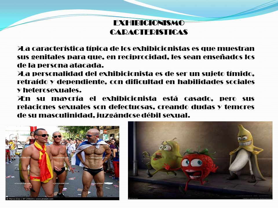 EXHIBICIONISMO CARACTERISTICAS