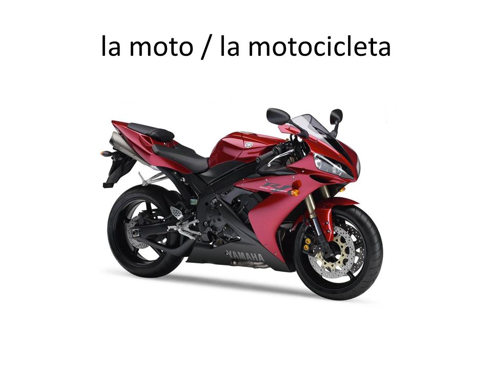 la moto / la motocicleta