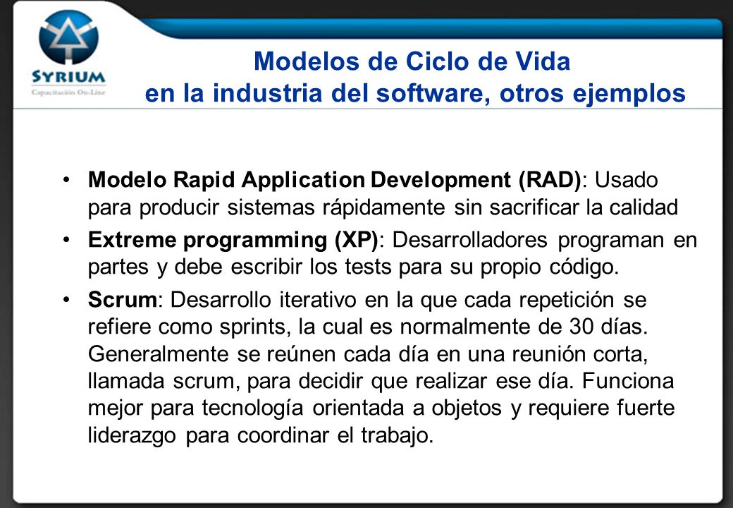 Modelos de Ciclo de Vida en la industria del software, otros ejemplos
