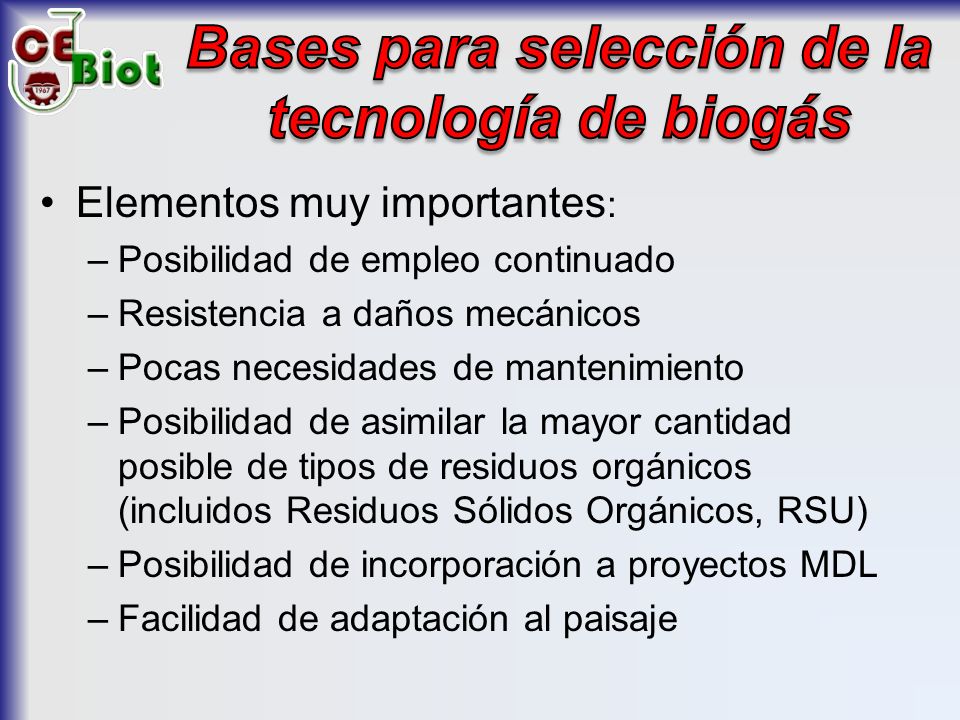 Bases para selección de la tecnología de biogás