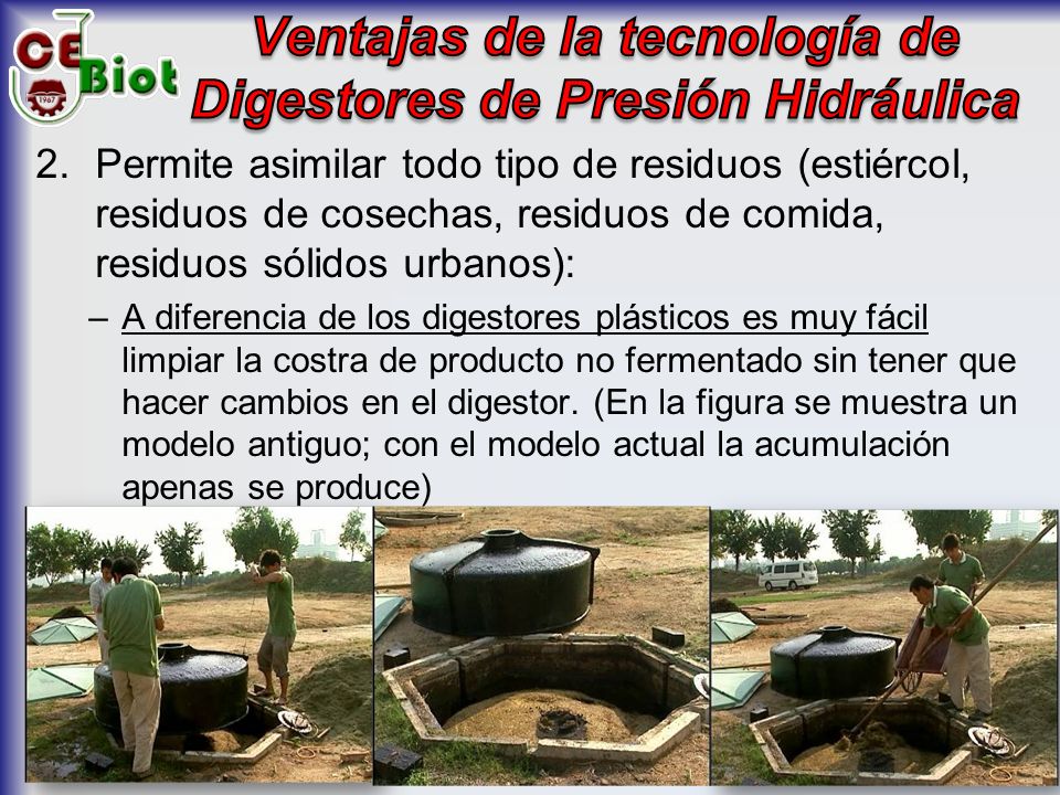 Ventajas de la tecnología de Digestores de Presión Hidráulica