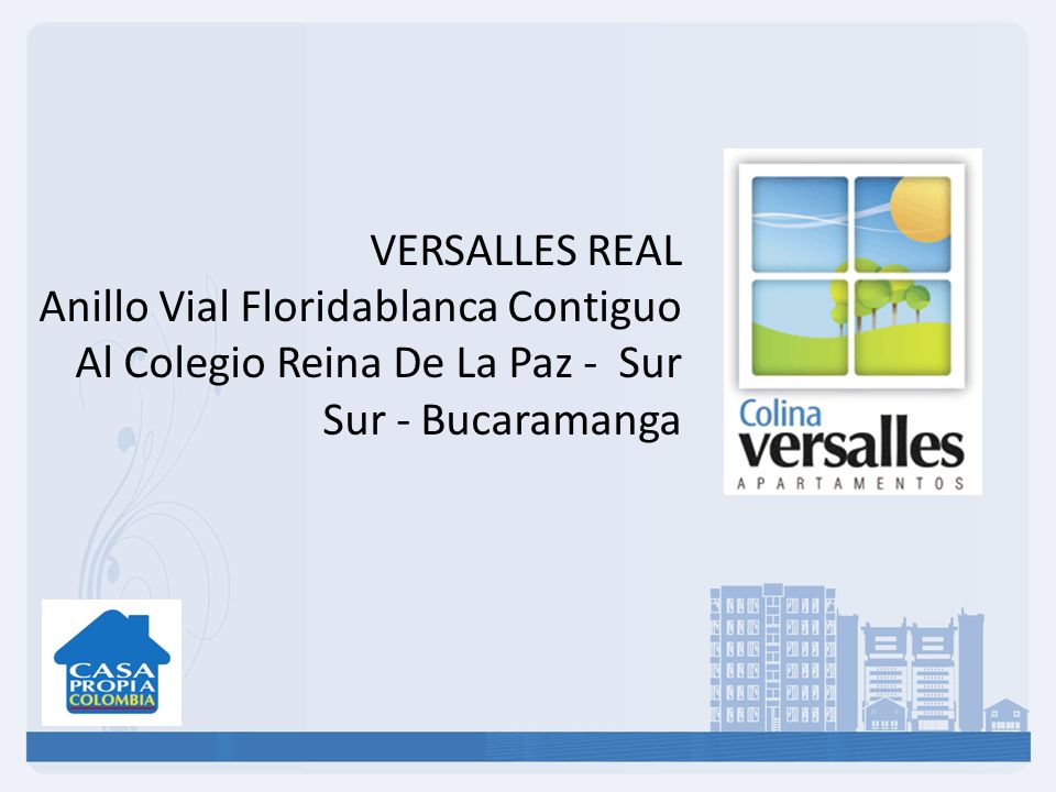 VERSALLES REAL Anillo Vial Floridablanca Contiguo Al Colegio Reina De La Paz - Sur.