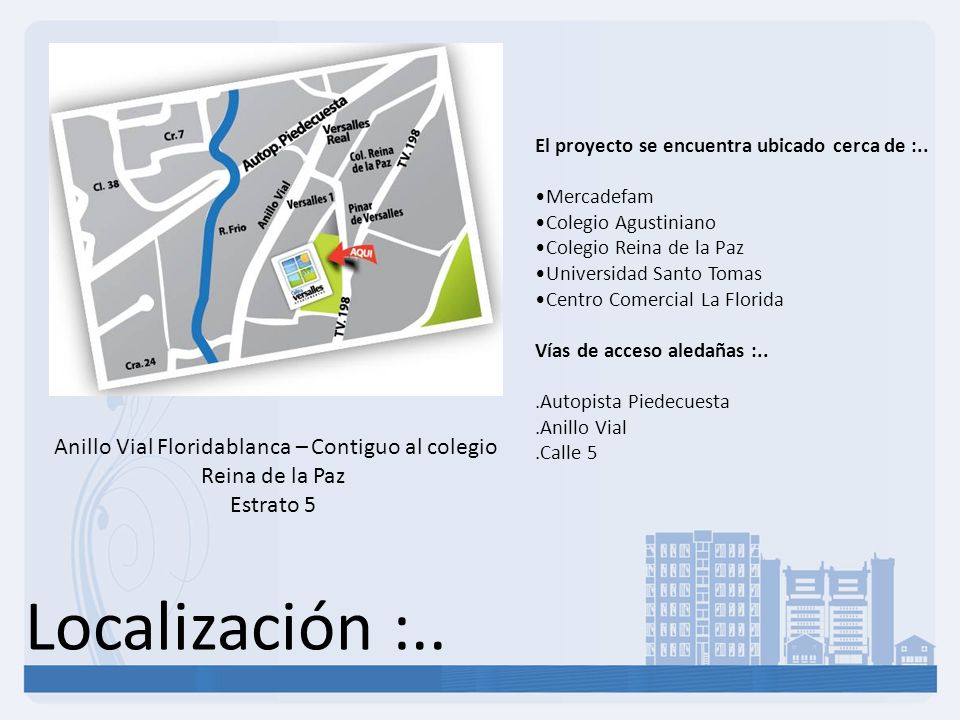 Anillo Vial Floridablanca – Contiguo al colegio Reina de la Paz