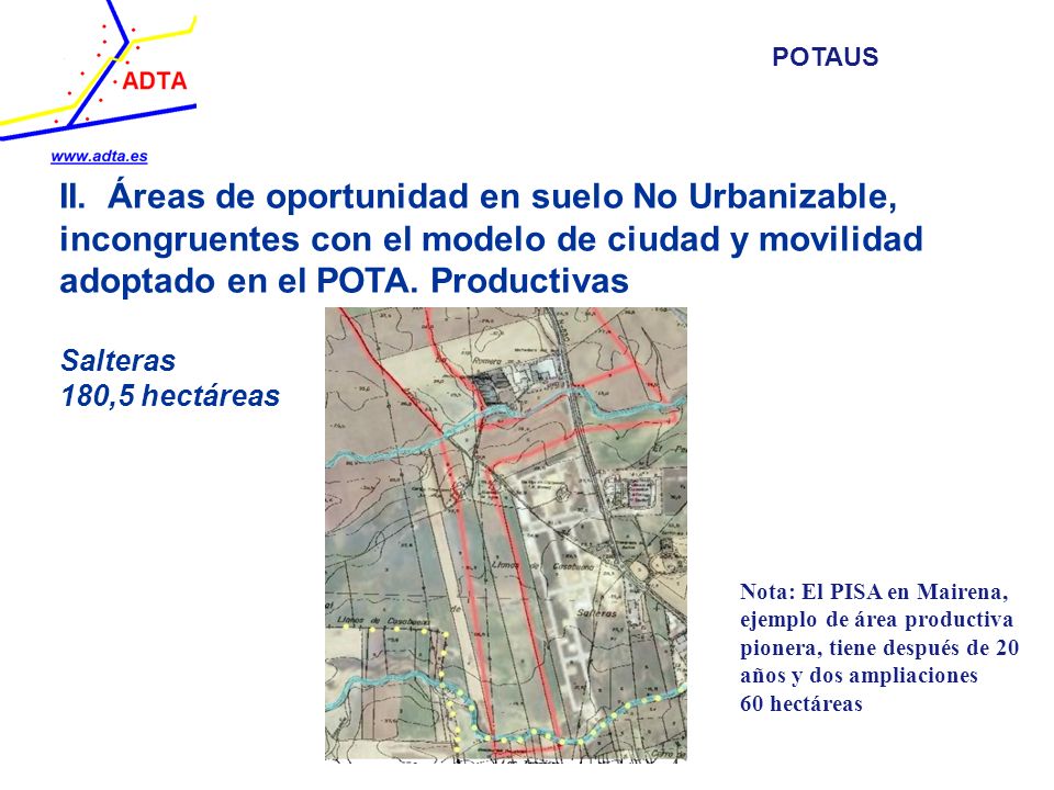 POTAUS II. Áreas de oportunidad en suelo No Urbanizable, incongruentes con el modelo de ciudad y movilidad adoptado en el POTA. Productivas.