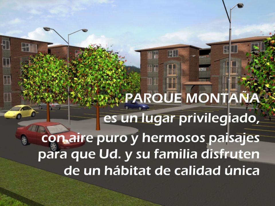 PARQUE MONTAÑA es un lugar privilegiado, con aire puro y hermosos paisajes para que Ud.