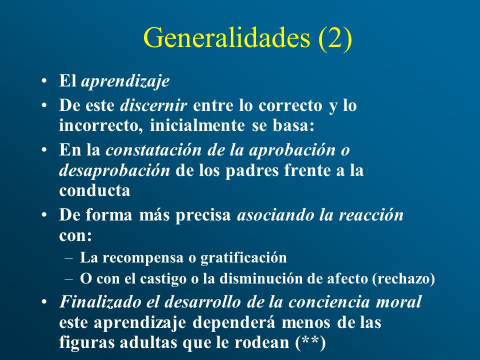Generalidades (2) El aprendizaje
