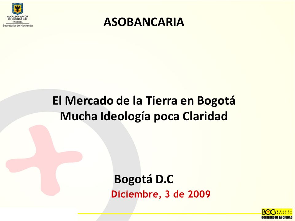 El Mercado de la Tierra en Bogotá Mucha Ideología poca Claridad