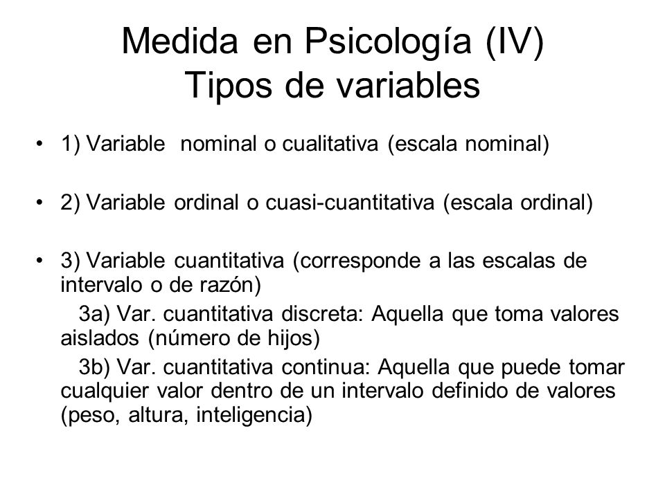 Medida en Psicología (IV) Tipos de variables
