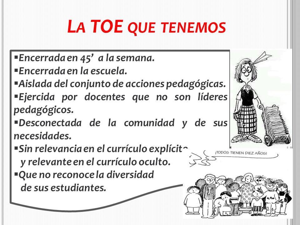 La TOE que tenemos Encerrada en 45’ a la semana.