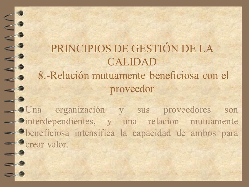 PRINCIPIOS DE GESTIÓN DE LA CALIDAD 8
