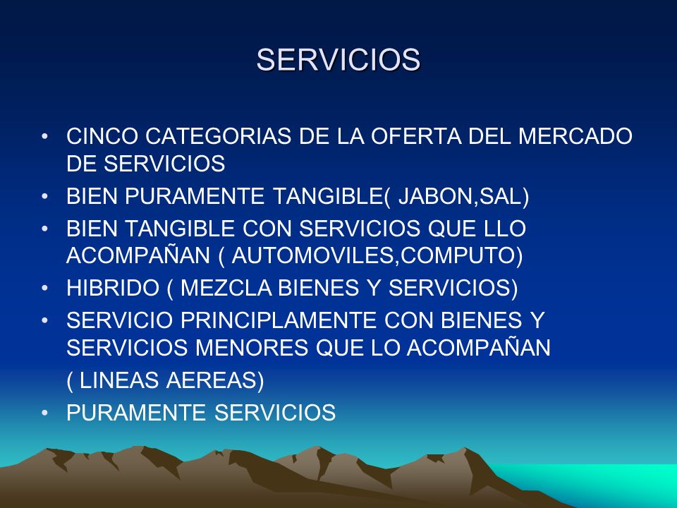 SERVICIOS CINCO CATEGORIAS DE LA OFERTA DEL MERCADO DE SERVICIOS